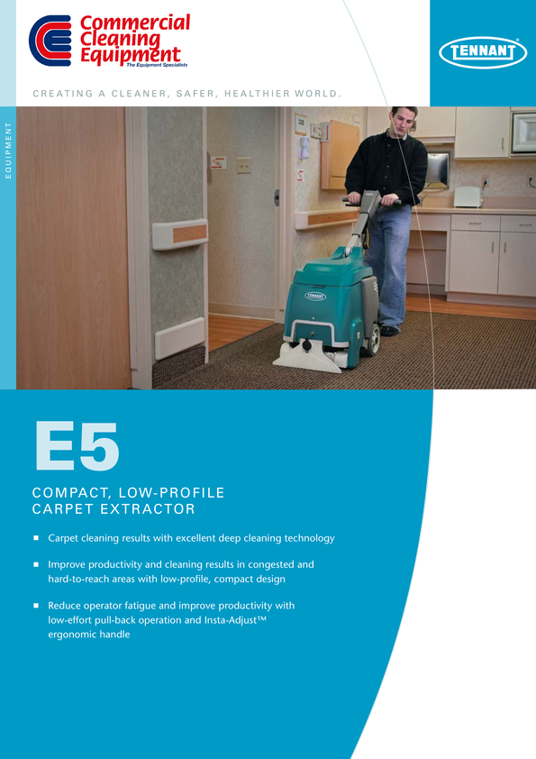 Browse Brochure: Tennant E5 Carpet Extractor