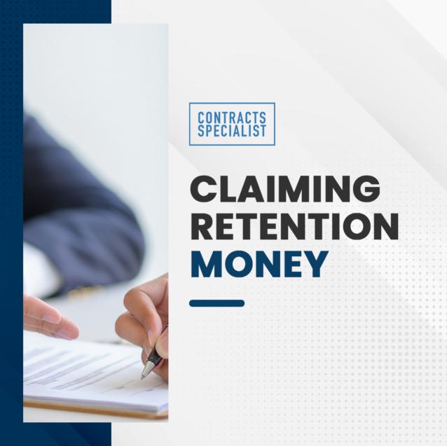 Claiming Retention Money for Construction