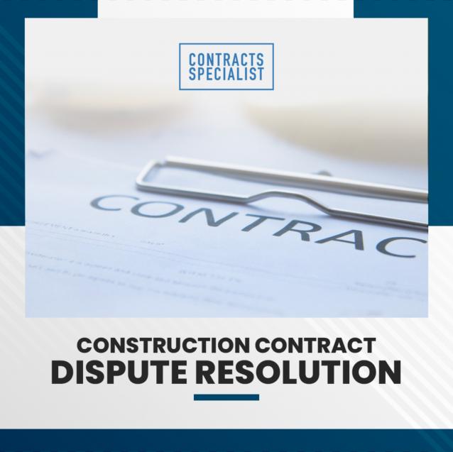 Construction Contract Disputes Resolution