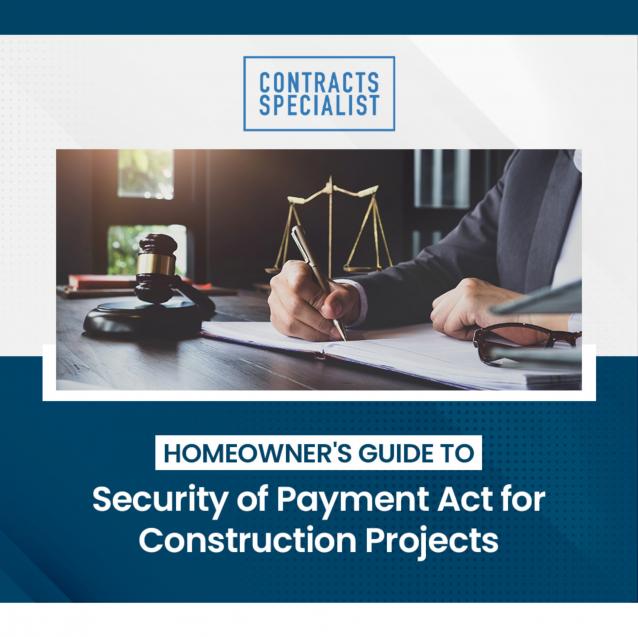 Read Article: Homeowner's Guide to Security of Payment Act for Construction Projects