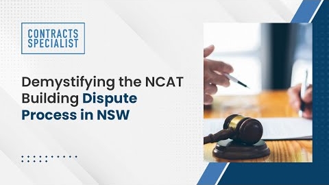 Watch Video : Demystifying the NCAT Building Dispute Process in NSW