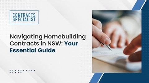 Watch Video : Navigating Home building Contracts in NSW: Your Essential Guide