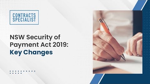 Watch Video : NSW Security of Payment Act 2019: Key Changes