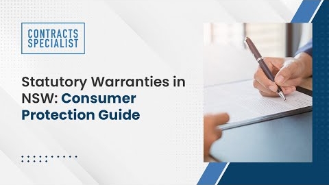 Watch Video : Statutory Warranties in NSW Consumer Protection Guide
