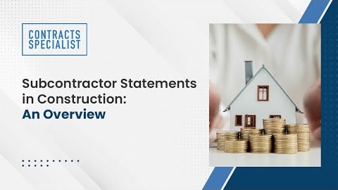 Watch Video : Subcontractor Statements in Construction An Overview