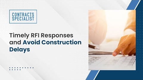 Watch Video : Timely RFI Responses and Avoid Construction Delays