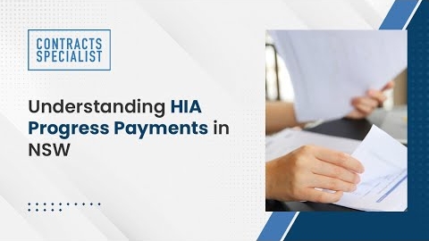 Watch Video : Understanding HIA Progress Payments in NSW