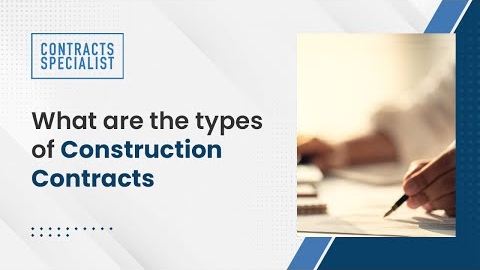 Watch Video : What Are the Types of Construction Contracts