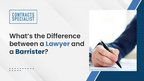 Watch Video : What’s the Difference between a Lawyer and a Barrister