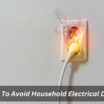 5 Steps To Avoid Household Electrical Damage