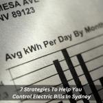 7 Strategies To Help You Control Electric Bills In Sydney