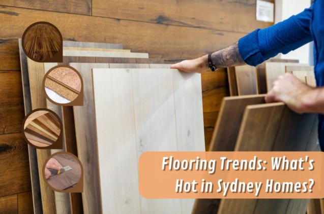Read Article: Flooring Trends: What's Hot in Sydney Homes?