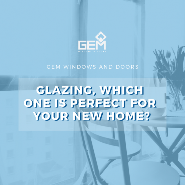 View Article: Glazing, which one is perfect for your new home?
