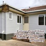 Read Article: Future-Proof Your Project: Sustainable  Timber Takes Root in Sydney