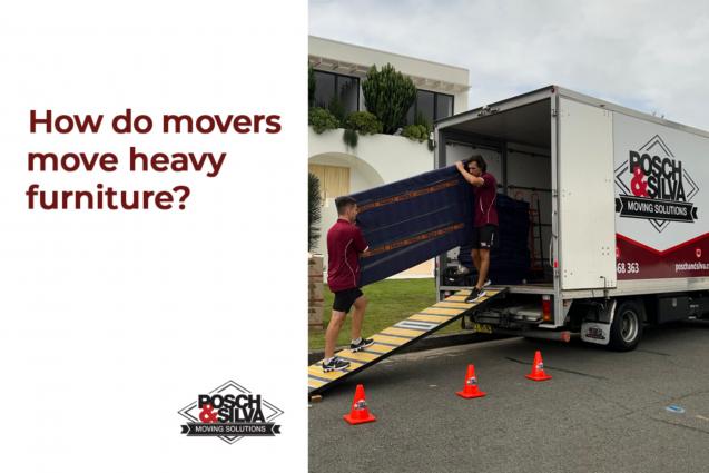 How do movers move heavy furniture?