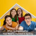 What To Expect After Your Roof Is Painted In Sydney