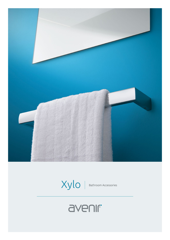 View Brochure: Avenir Xylo Bathroom Accessories