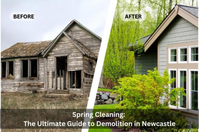 Read Article: Spring Cleaning: The Ultimate Guide To Demolition In Newcastle